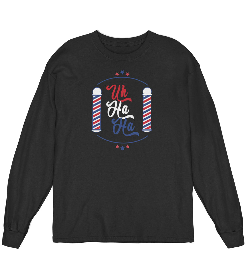 Uh Ha Ha Barbershop LS Tee