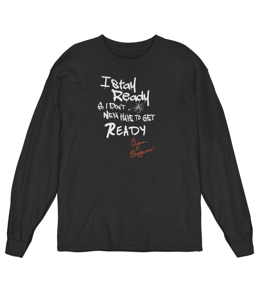 I Stay Ready LS Tee