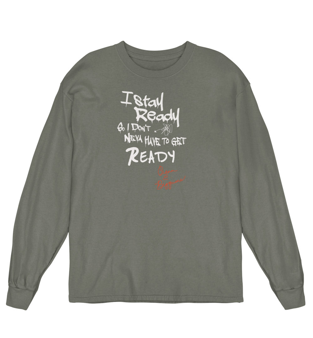 I Stay Ready LS Tee