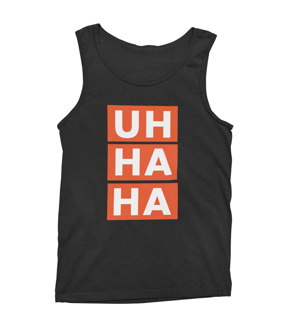 Uh Ha Ha Classic Tank