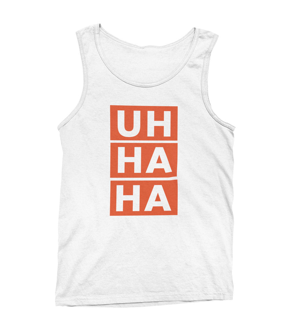 Uh Ha Ha Classic Tank