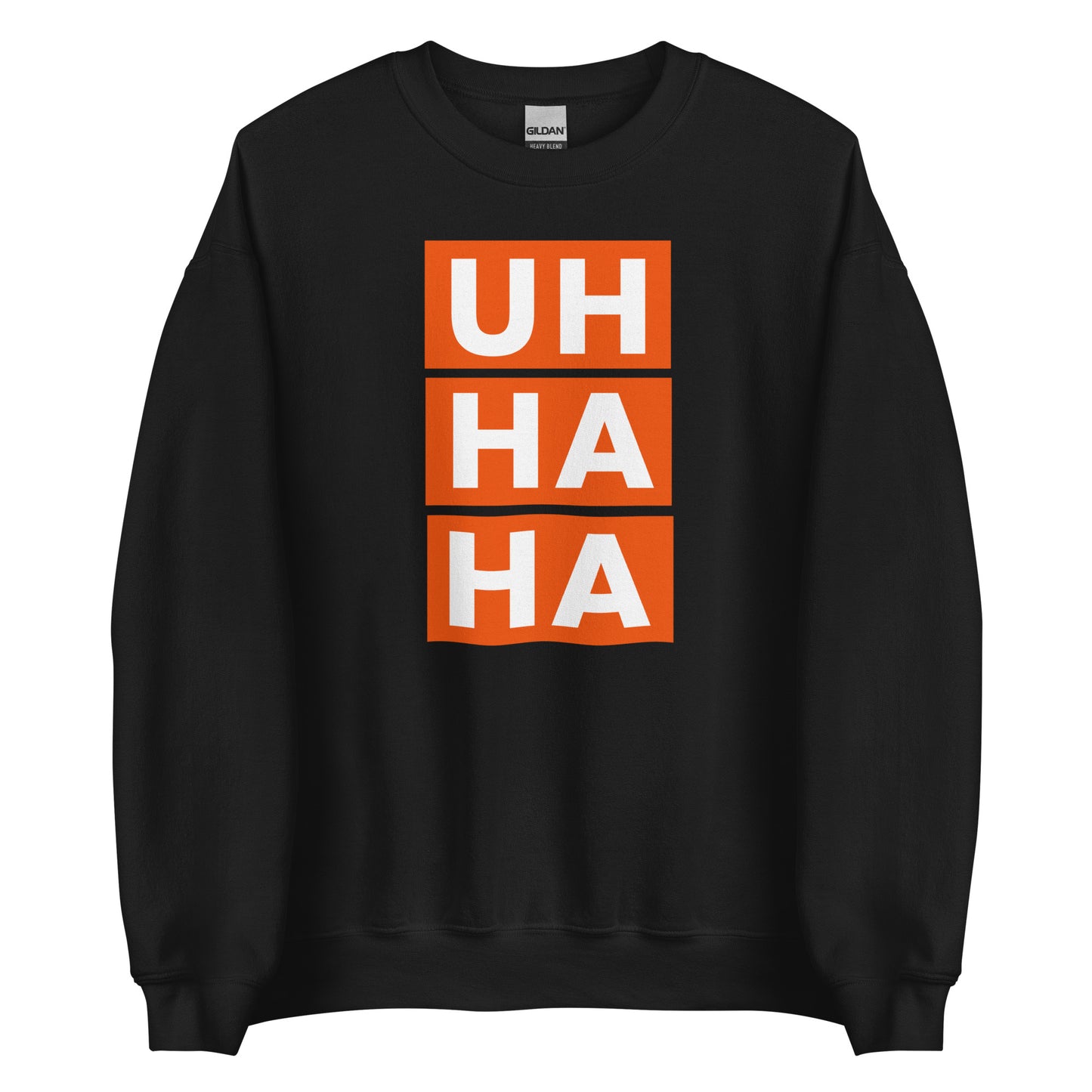 Uh Ha Ha Classic Crewneck