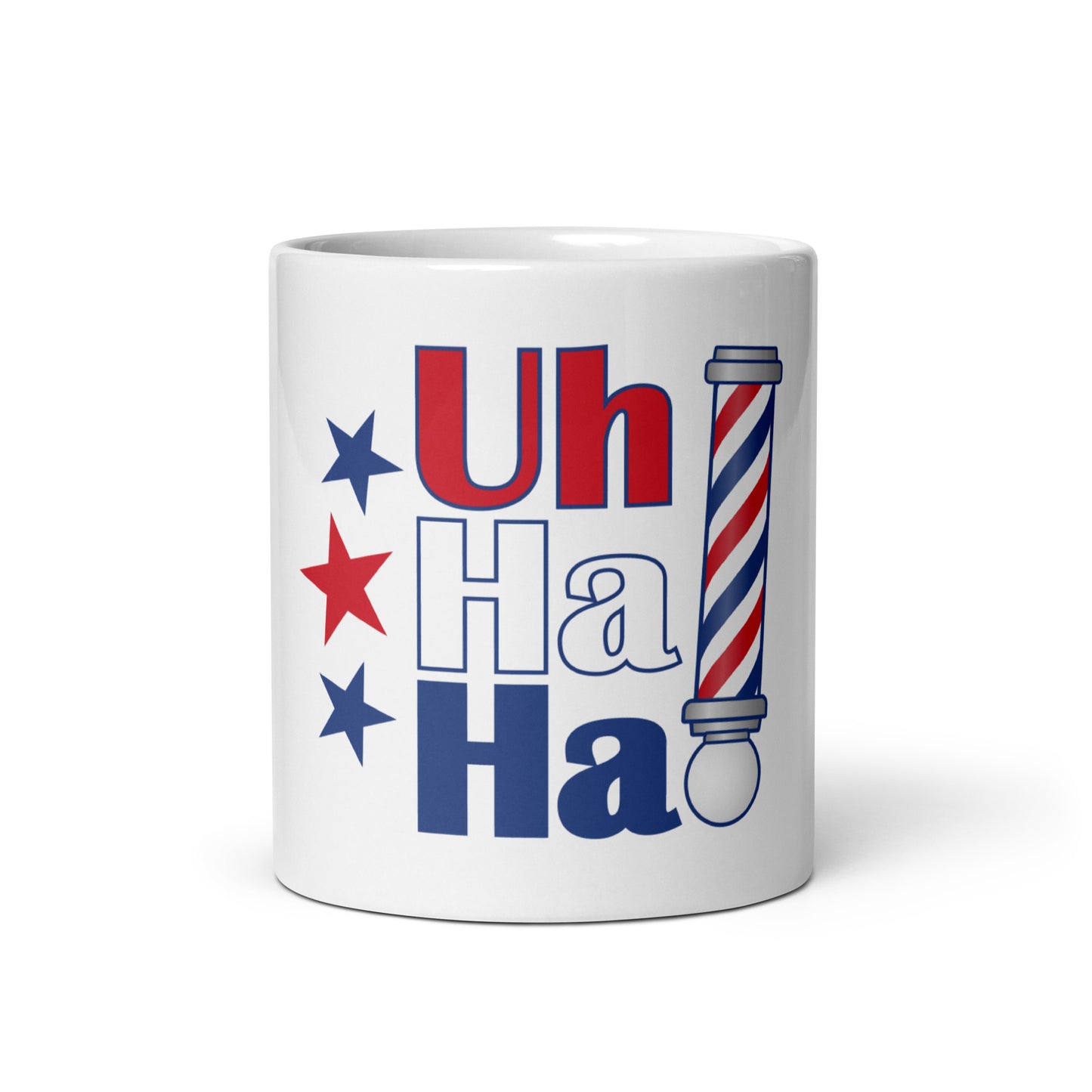 Uh Ha Ha Mug