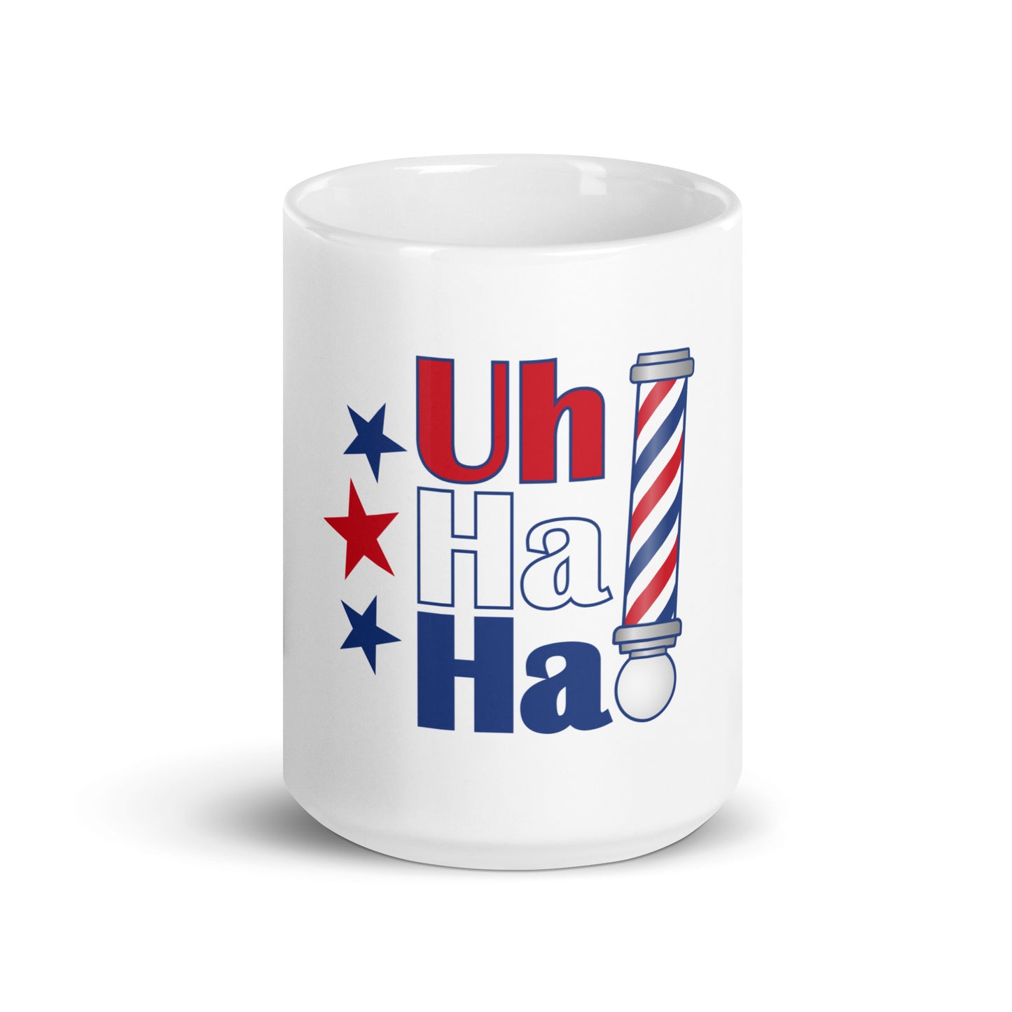 Uh Ha Ha Mug